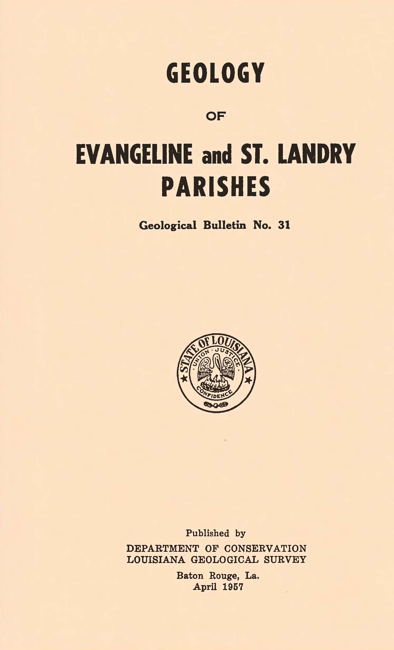 Geology of Evangeline and St. Landry Parishes Geology of Evangeline and St. Landry Parishes