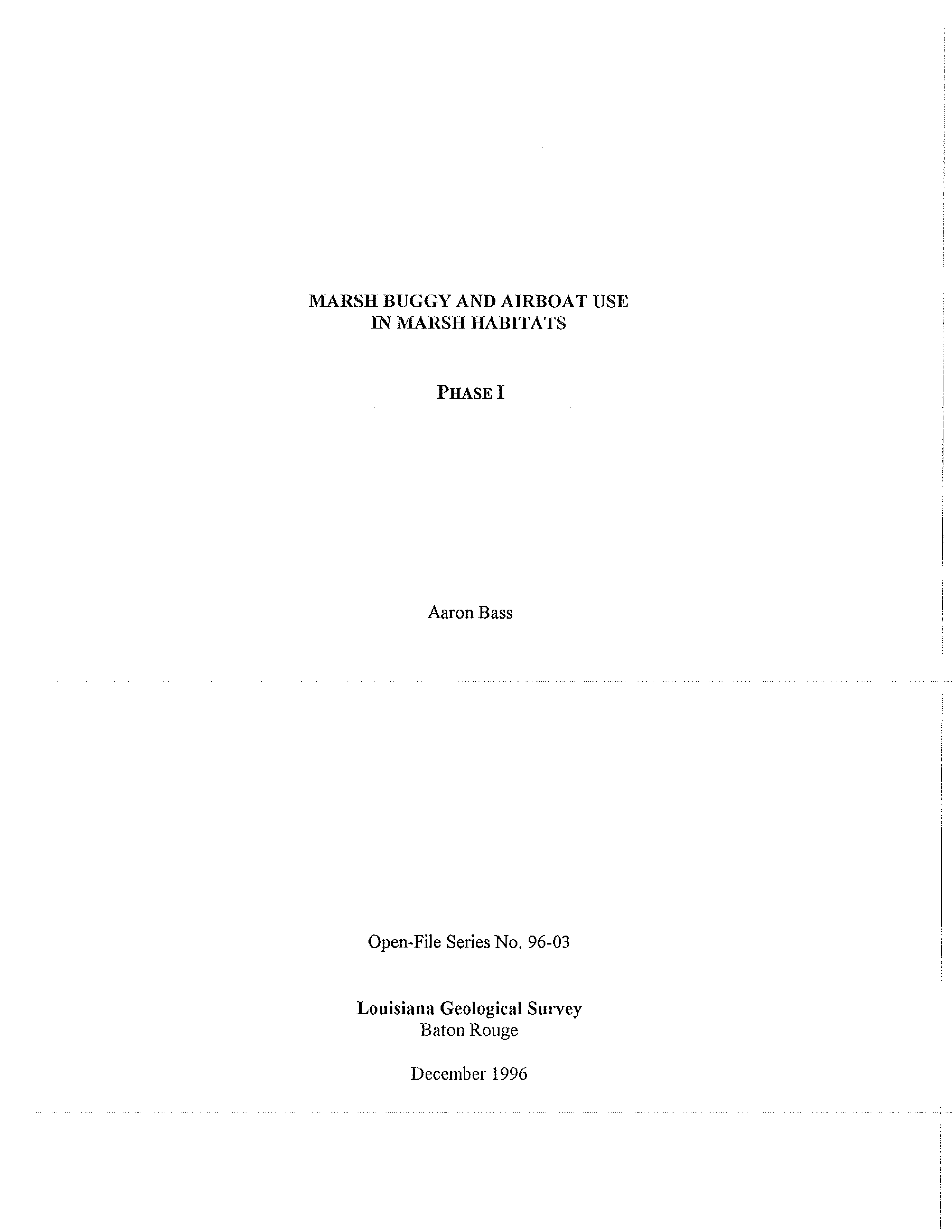 Marsh Buggy and Airboat Use in Marsh Habitats, Phase I Marsh Buggy and Airboat Use in Marsh Habitats, Phase I