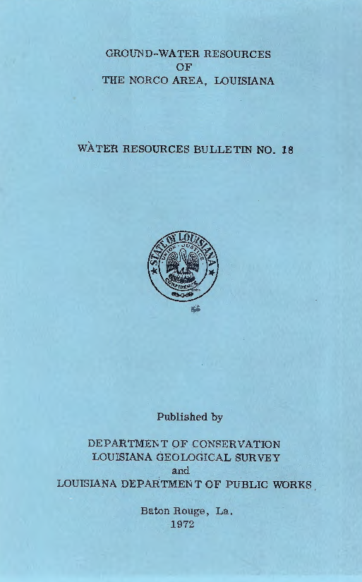 Ground Water Resources of the Norco Area, Louisiana. Ground Water Resources of the Norco Area, Louisiana.